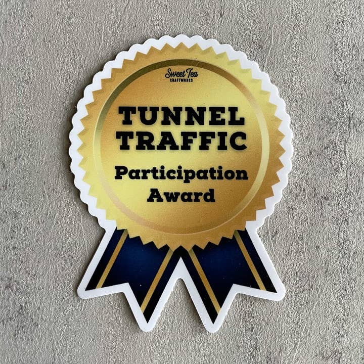 HRBT: Tunnel Traffic Participation Award Sticker for wholesale by Sweet Tea Craftworks