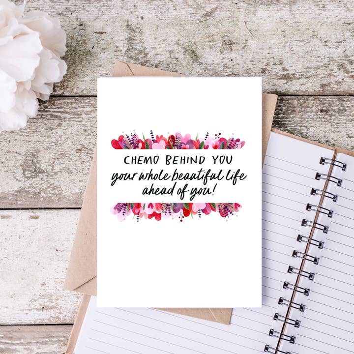 Card & Story - Wholesale Encouragement Card - Cancer End of Chemo Card Floral Card