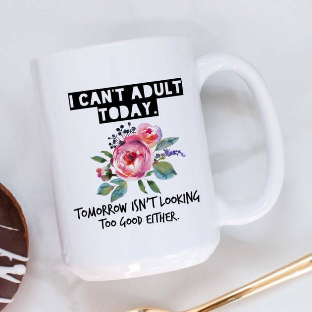 I Can't Adult Today Kaffeebecher, 15 Unzen für den Großhandel von SheMugs