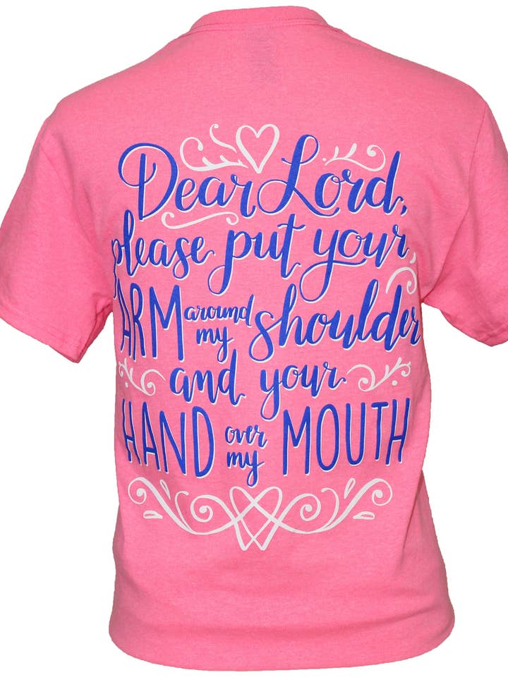 S-285 Dear Lord - Safety Pink for wholesale by Southern Attitude