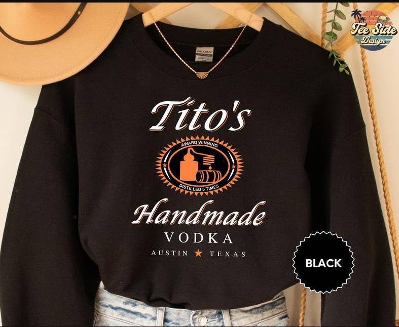 TheKingShirt - Wholesale Graphic Sweatshirt - Women's - TITO'S Handmade Vodka Sweatshirt – Cotton Comfort Hoodie