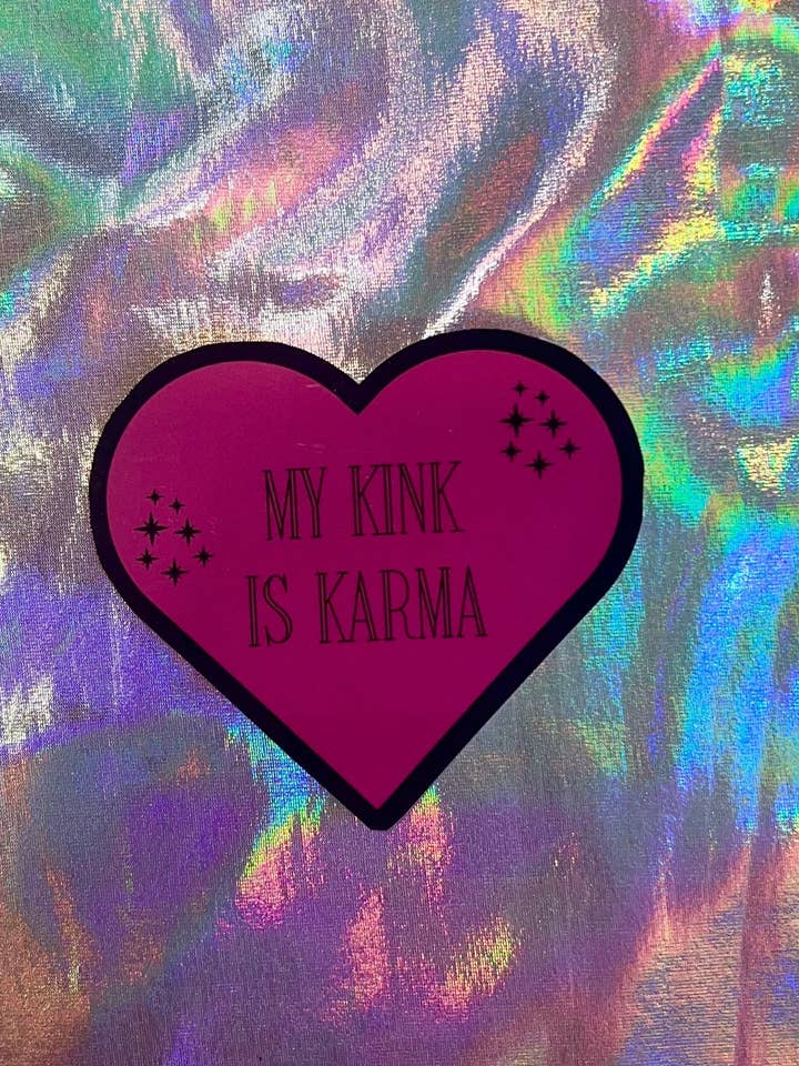 My Kink is Karma Funny Small Sticker for wholesale by MP Bag Makers