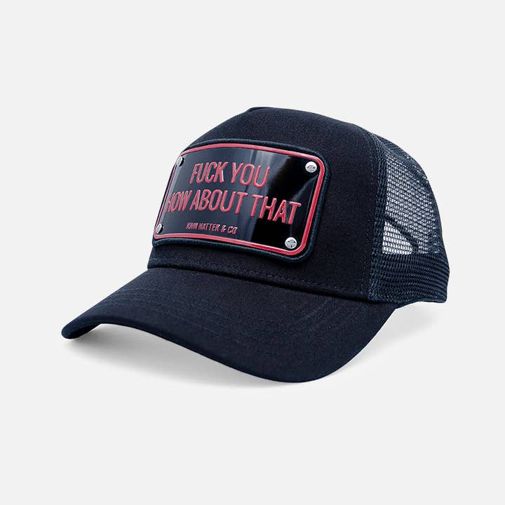 John Hatter & Co - Vente Casquette de camionneur – unisexe - Fuck You Que pensez-vous de ça