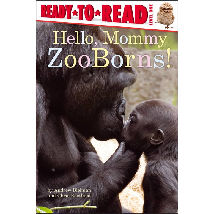 Simon & Schuster - Wholesale Book - Kids - Hello, Mommy ZooBorns! by Andrew Bleiman
