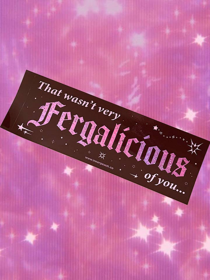 Fergalicious Bumper Sticker for wholesale by Inner Peach Design