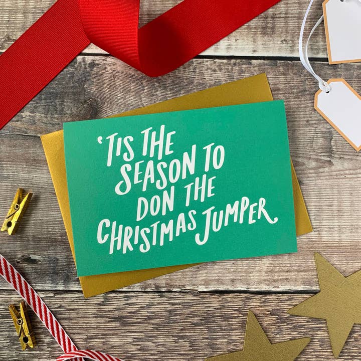 'Tis The Season To Don The Christmas Jumper Christmas Card for wholesale by Jane Katherine Houghton Designs