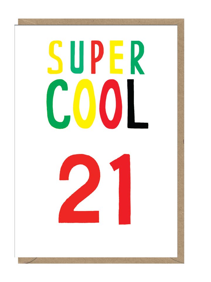 Super Cool 21 - Gratulationer Fødselsdagskort for engroshandel hos Earlybird Designs