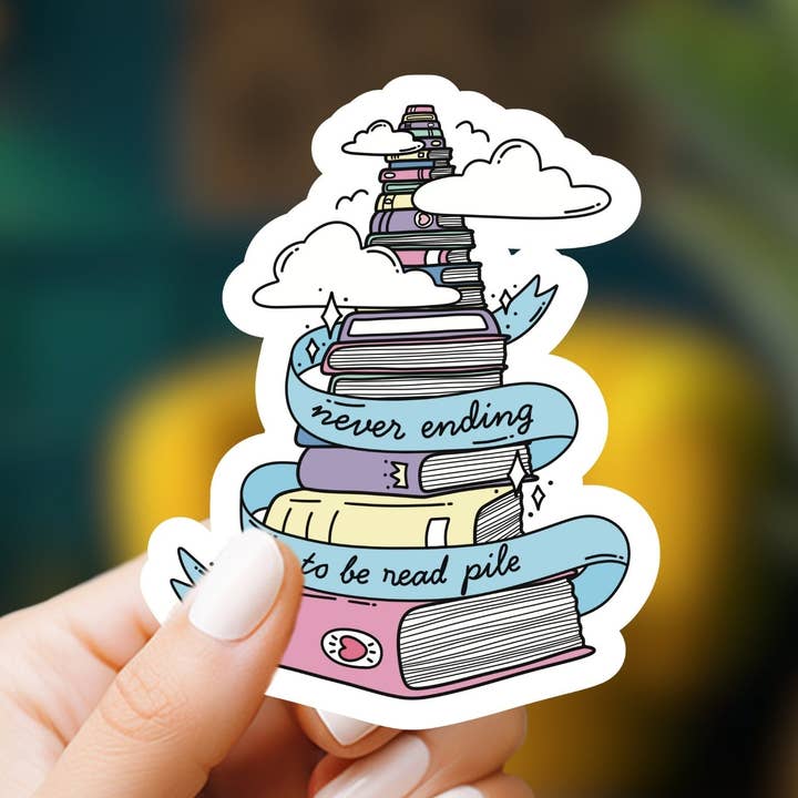 Never Ending To Be Read Pile Sticker for wholesale by Market by Mari