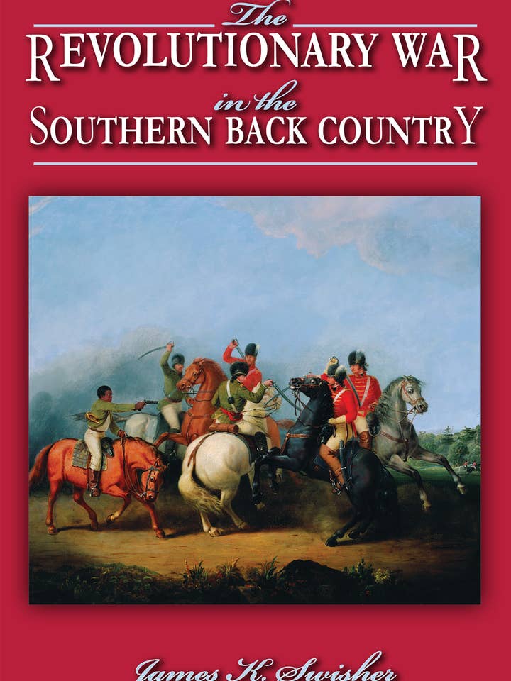 Guerre d'indépendance dans l'arrière-pays du Sud pour la vente par Pelican Publishing