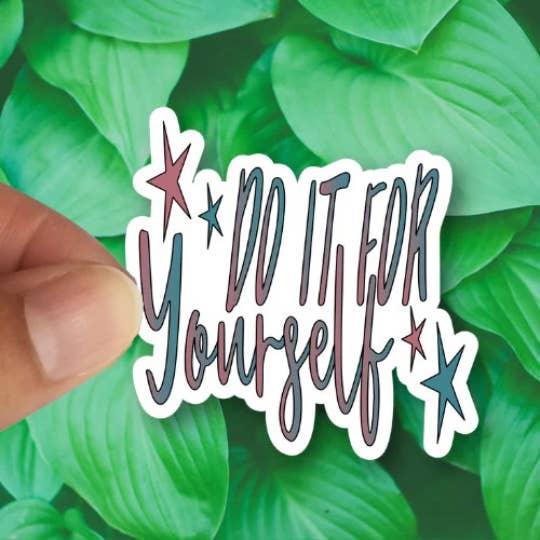 Splendid Designs Store - Wholesale Sticker - Do it for Yourself, Waterproof Vinyl Sticker Decal
