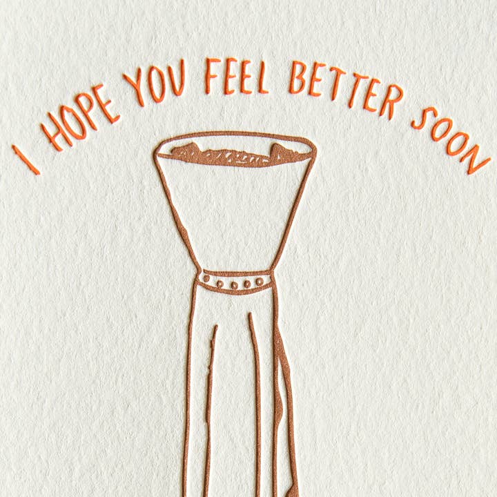 Shorthand Press - Wholesale Get Well Card - Feel Better Soon - Letterpress Greeting Card2