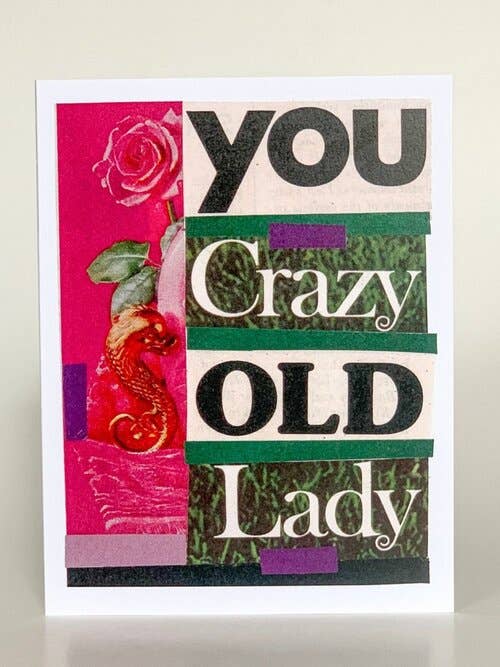 You Crazy Old Lady for wholesale by Barnes Cards