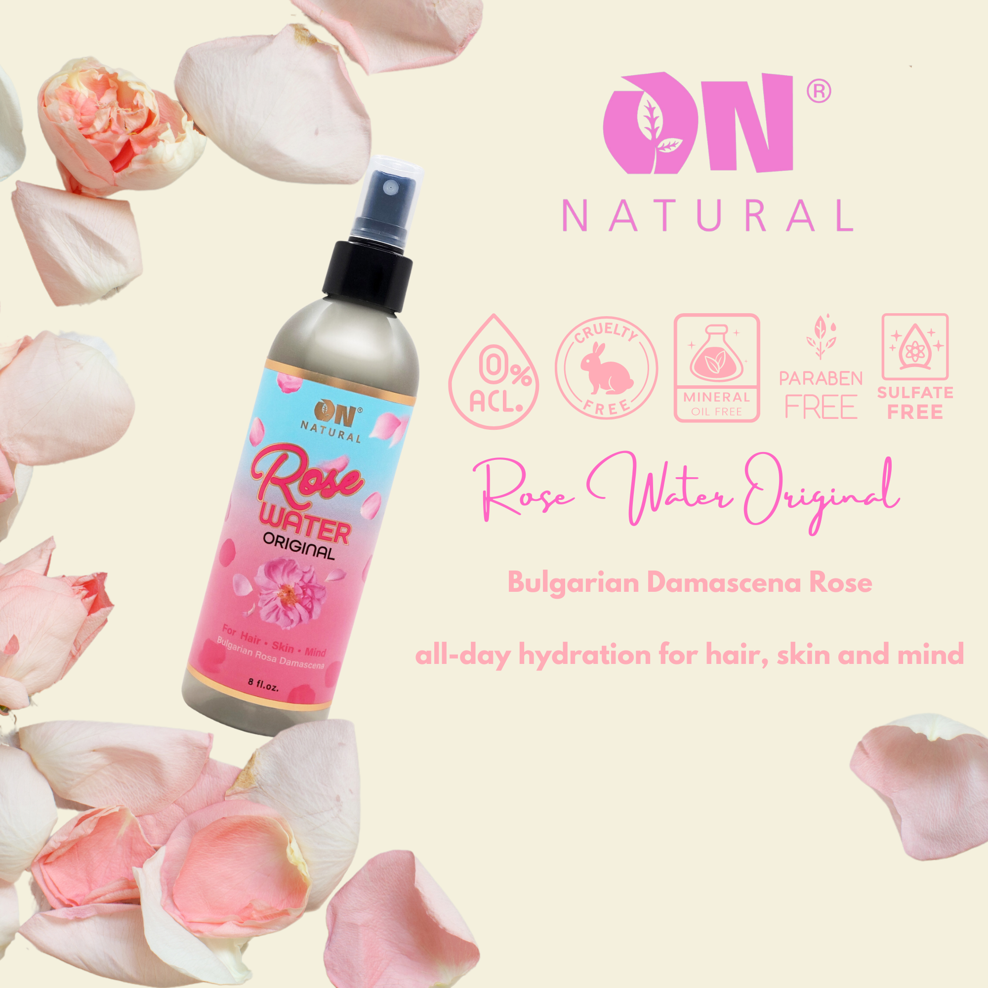 ON Natural USA - Wholesale Face & Body Mist/Water - ON NATURAL - Rose Water [Original] 8oz3
