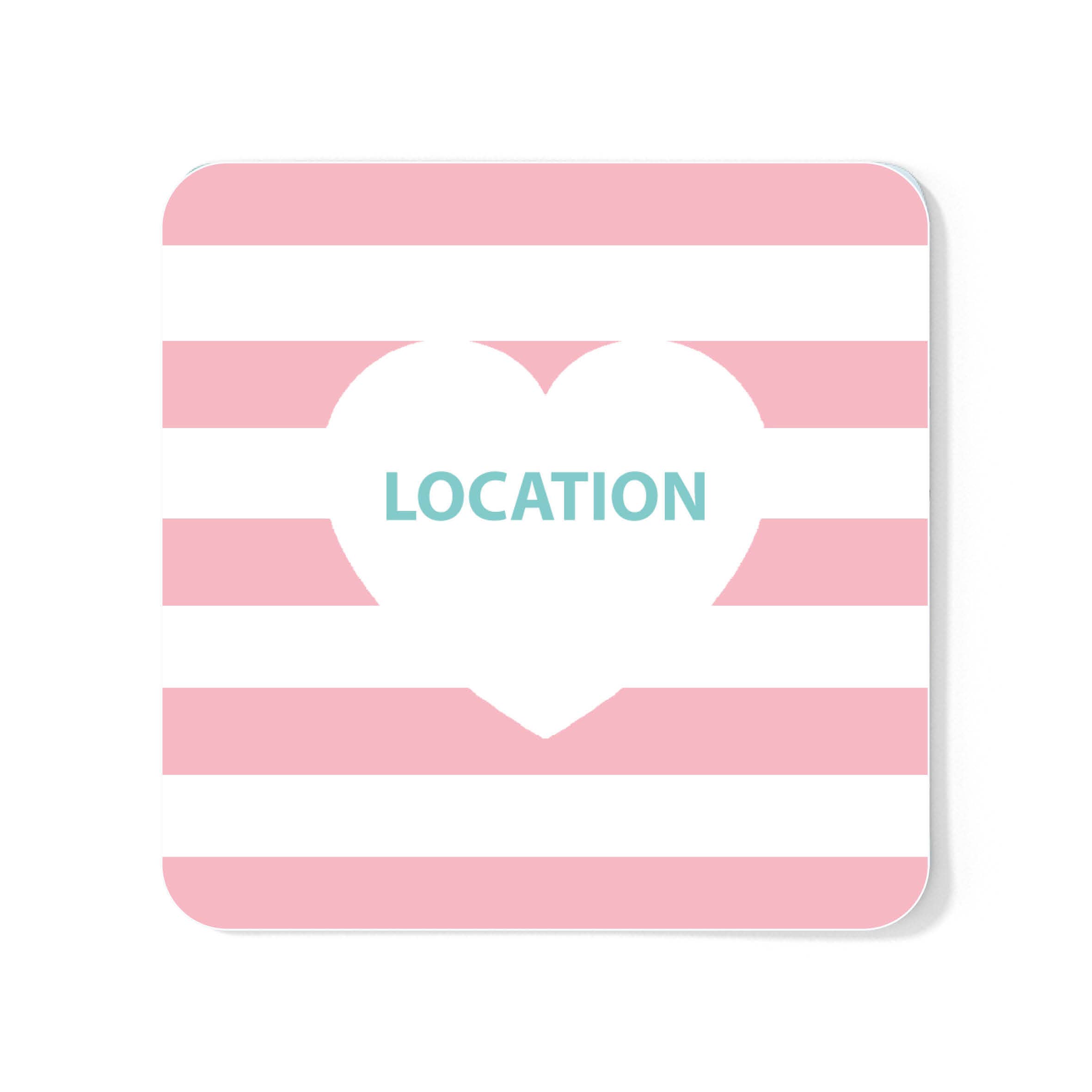 Betty Boyns Designs – wholesale Coasters – HEART MY  LOCATION COASTER
State your required location6