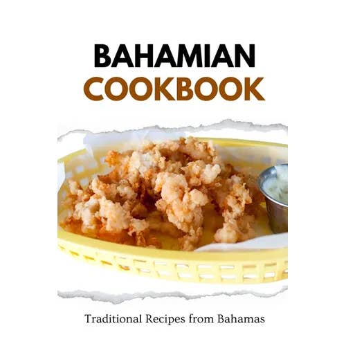 Books by splitShops - Wholesale Cookbook - Bahamian Cookbook: Traditional Recipes from Bahamas - Paperback