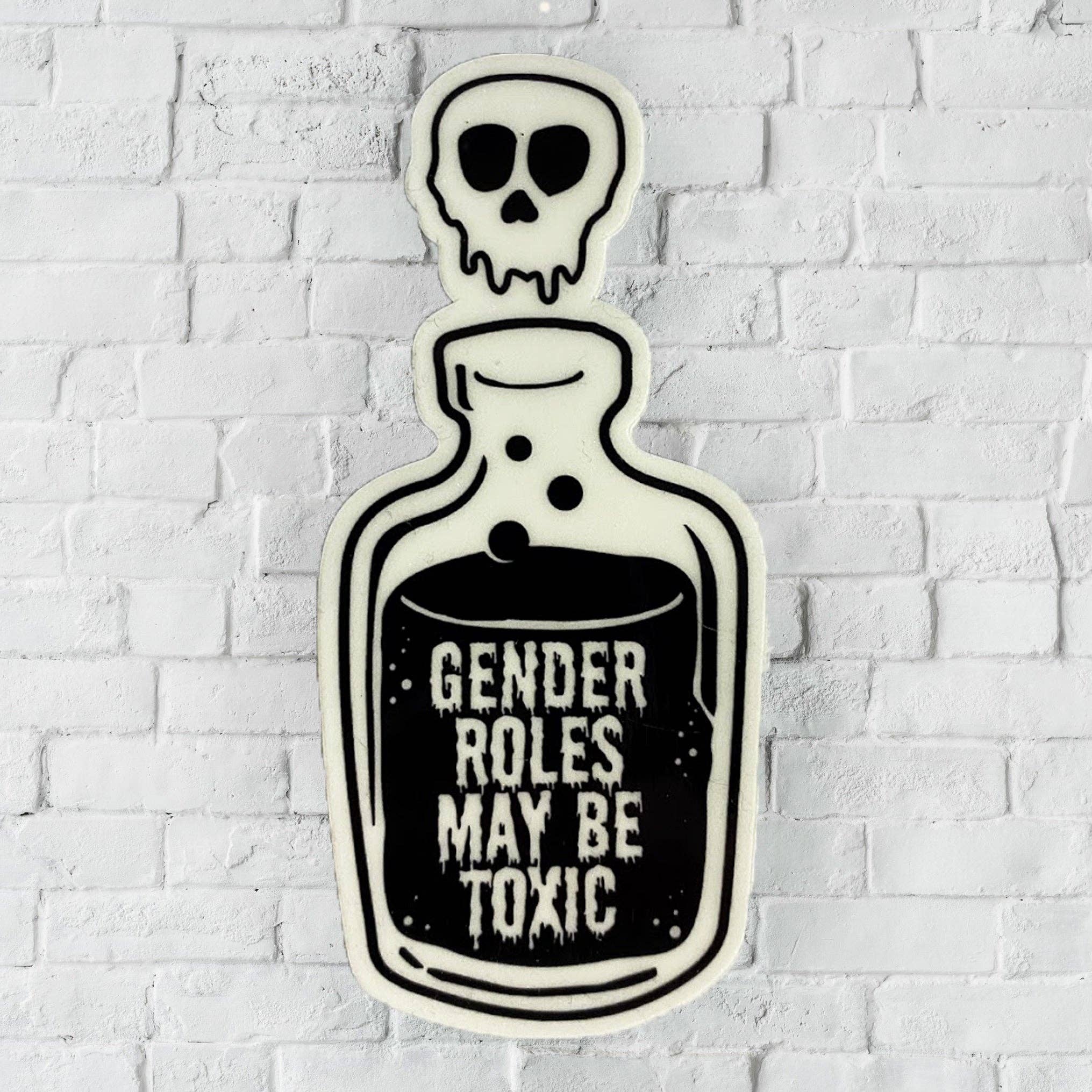 Support the T - Vente Autocollant - Autocollant « Gender Roles May Be Toxic » phosphorescent2