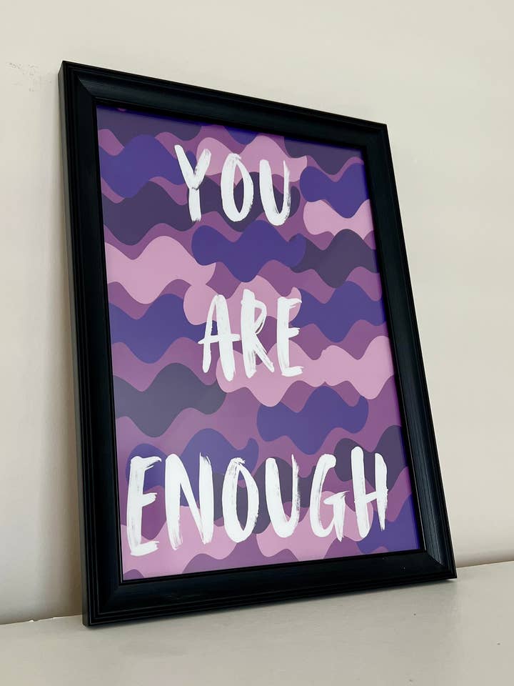 You Are Enough A4 Print for wholesale by Brain2Brush