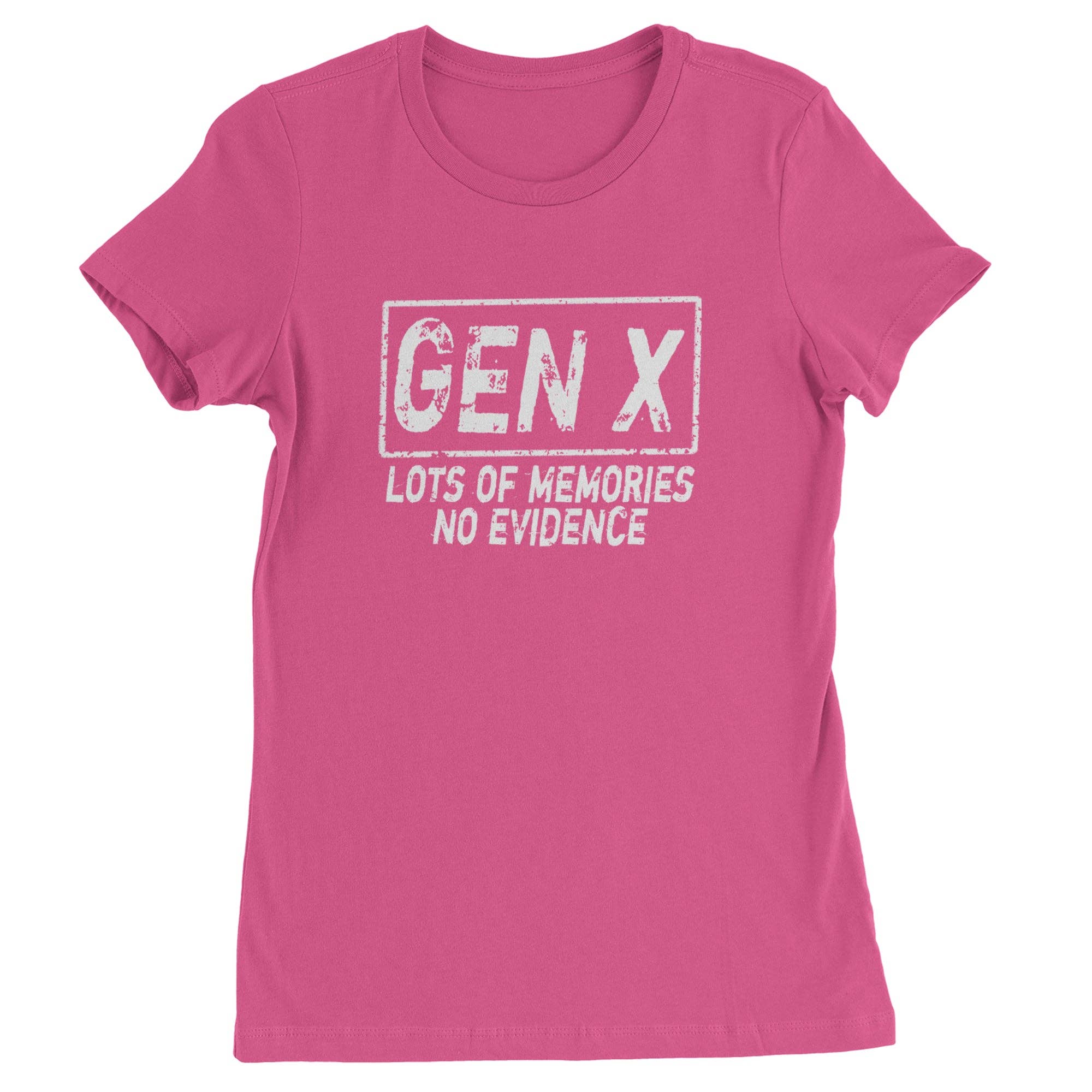 Expression Tees - Wholesale Screen Printed T-Shirt - Women's - Gen X Lots of Memories No Evidence Nostalgia Womens T-shirt3
