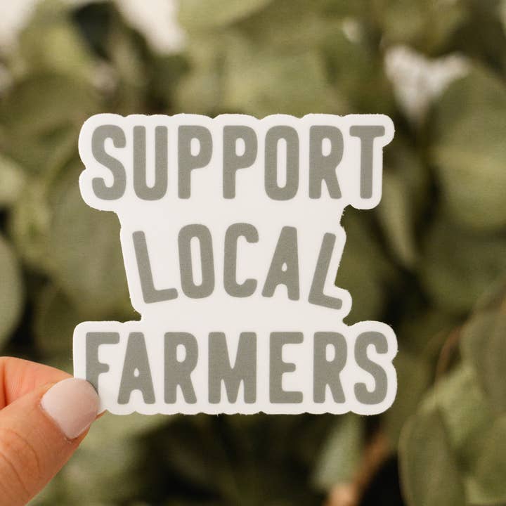 The Anastasia Co - Wholesale Sticker - Support Local Farmers Sticker - Green