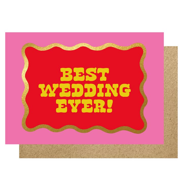 Best wedding ever! Card for wholesale by Lucky Ink