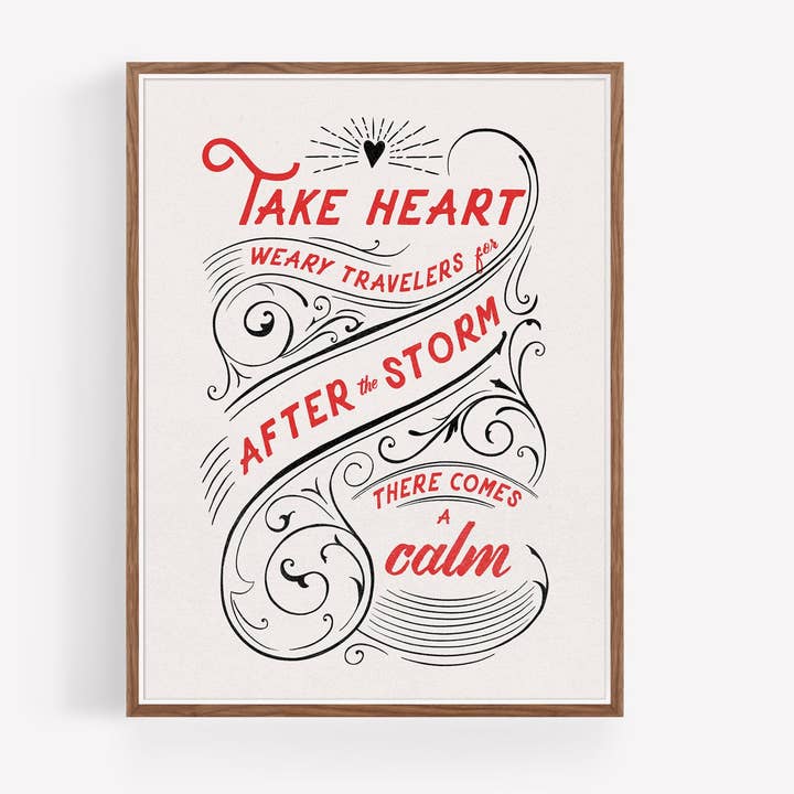Take Heart - Quote Art Print voor wholesale door Annie Bailey Art