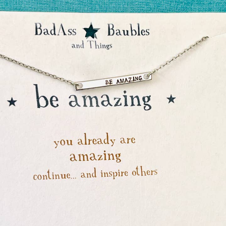 collier à barrettes estampé à la main be amazing skinny pour la vente par BadAss Baubles and Things