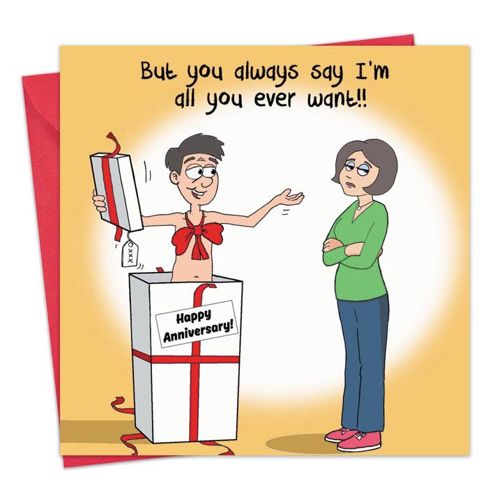 Twizler Ltd - Wholesale Anniversary Card - Unwanted Present- Funny Anniversary Card