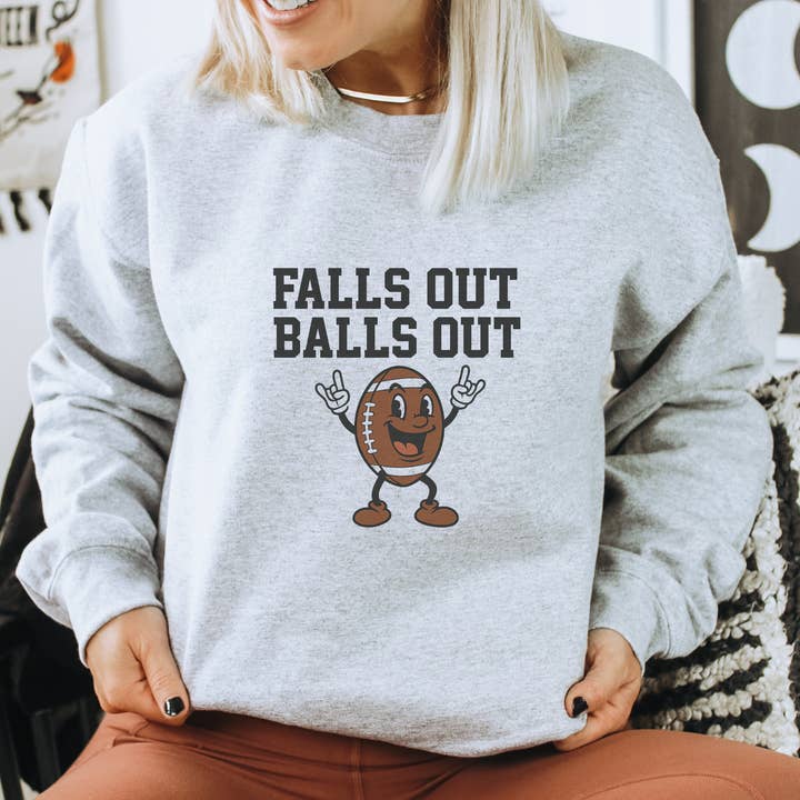 Trendznmore - Wholesale Graphic Sweatshirt - Women's - Falls Out Balls Out Graphic Crewneck Sweatshirt