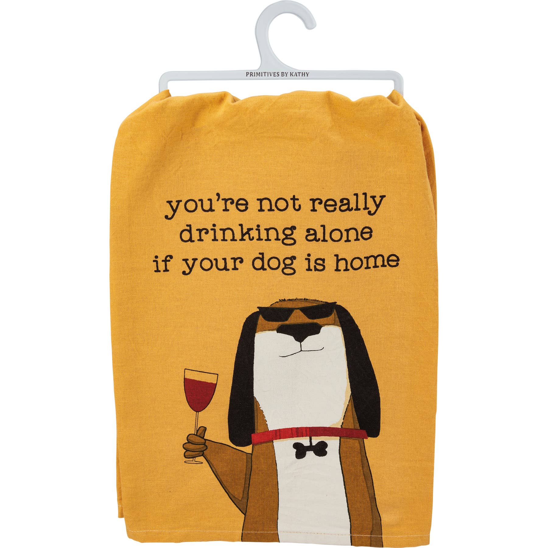 Primitives by Kathy - Wholesale Tea Towel - Not Drinking Alone If Dog Is Home Kitchen Towel2