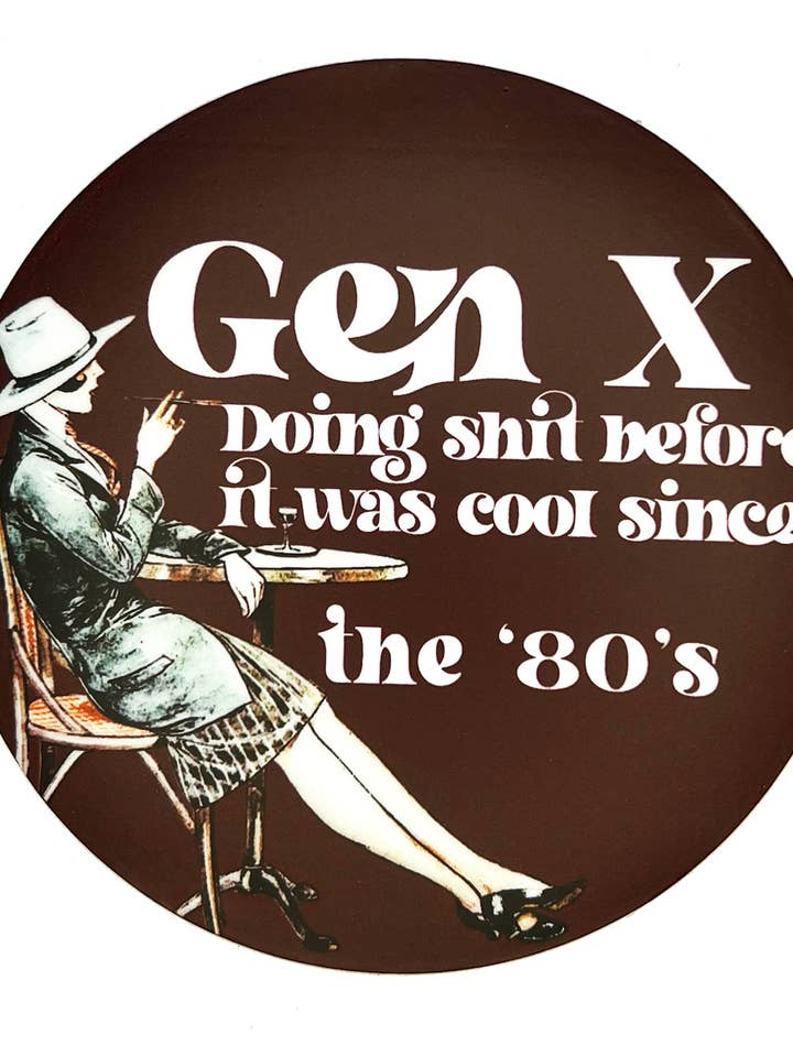 Gen X Vinyl Sticker 4 in for wholesale by The Twentieth