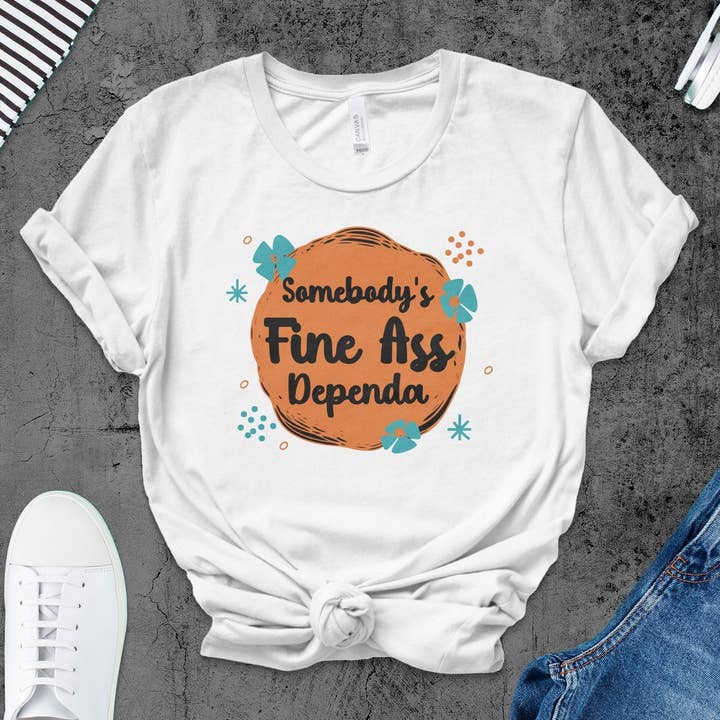 Humorous Military Spouse T-Shirt Somebody's Fine Ass Dependa with Butterfly Graphic for wholesale by FreakyTeeFactory
