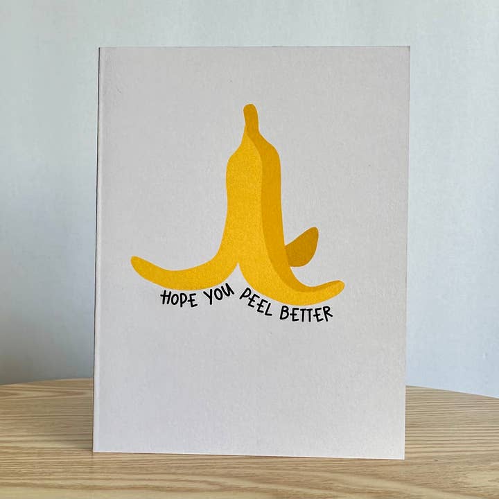 Hope You Peel Better Get Well Soon Greeting Card for wholesale by Maarte by Jan