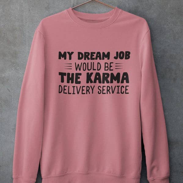 Sweatshirt „Mein Traumjob“ für den Großhandel von True Modern