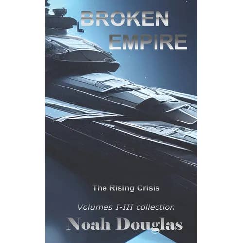 Books by splitShops - Wholesale Book - Adult - Broken Empire: The Rising Crisis: First Trilogy Collection - Paperback