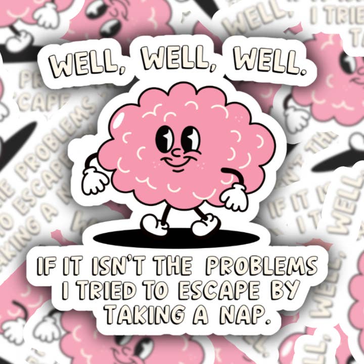 Nou, nou, als dat niet het probleem is, waterdichte sticker voor wholesale door Studio Fifty One