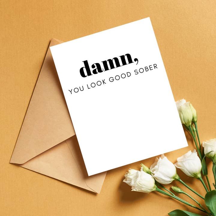 As Told By Ellie - Wholesale Congratulations Card - You Look Good Sober Card, Funny Sobriety Gifts