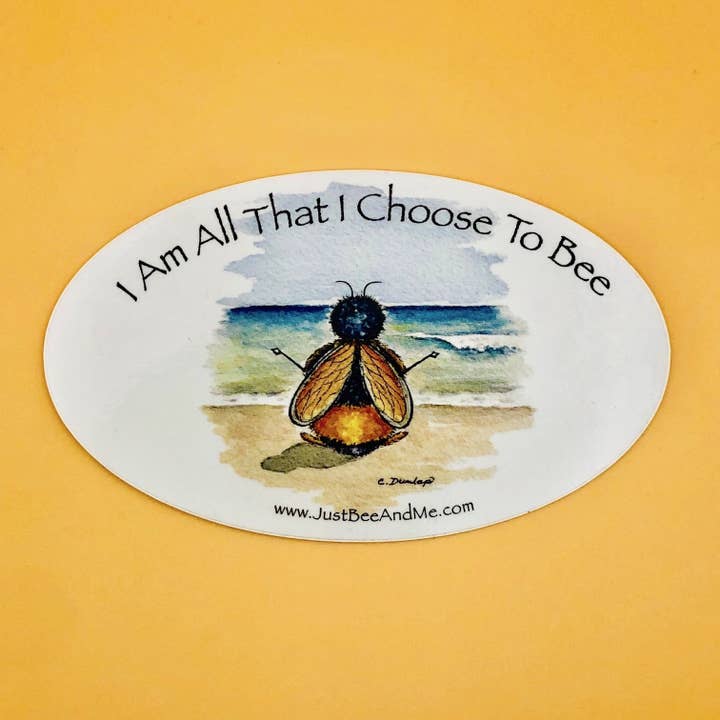I Am All That I Choose To Bee Decal/Sticker for wholesale by Just Bee & Me Greeting Cards