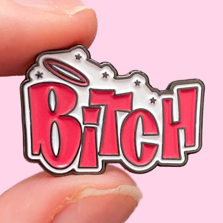 Bratz Bitch Enamel Pin for wholesale by Bitch Next Door