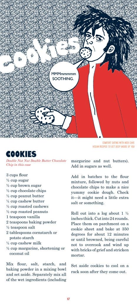 Microcosm Publishing & Distribution - Wholesale Cookbooks & Food - Comfort Eating With Nick Cave: Vegan Recipes4