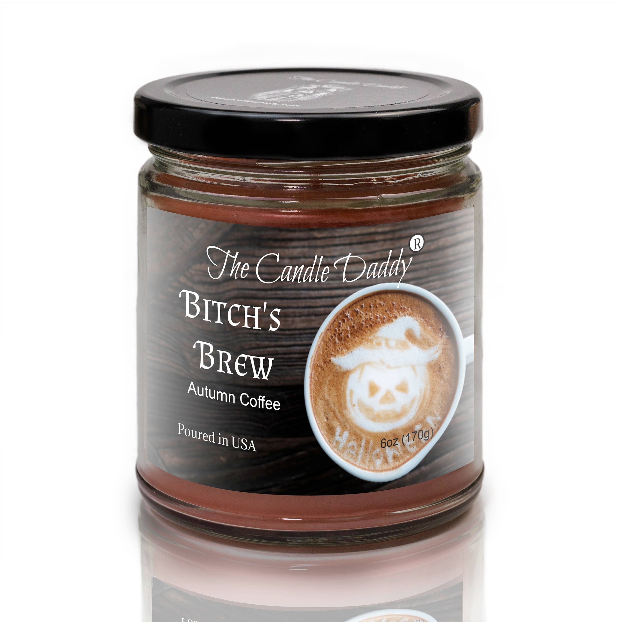The Candle Daddy - Wholesale Jar/Filled Candle - FUNNY FALL HALLOWEEN- BITCH'S BREW - COFFEE SCENTED - CANDLE