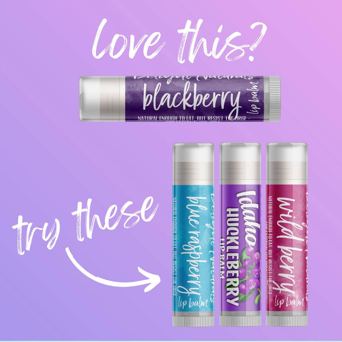 Delight Naturals - Vente Baumes à lèvres - Baume à lèvres mûre3