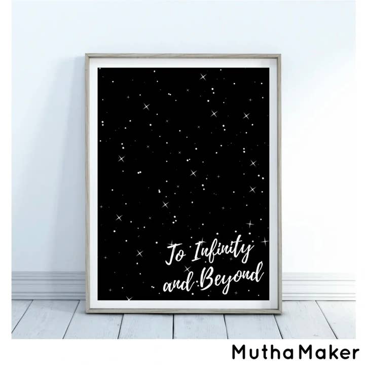Infinity & Beyond for wholesale by Mutha Maker