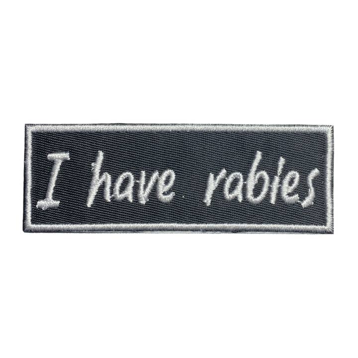 I Have Rabies, Embroidered, Iron on Patch, Hat Bar for wholesale by Wholesale Applique