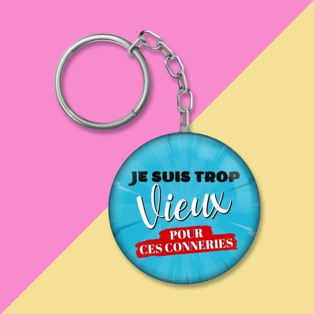 Génération Souvenirs - Wholesale Keychain - Unisex - Keychain - I'm too old for this crap0