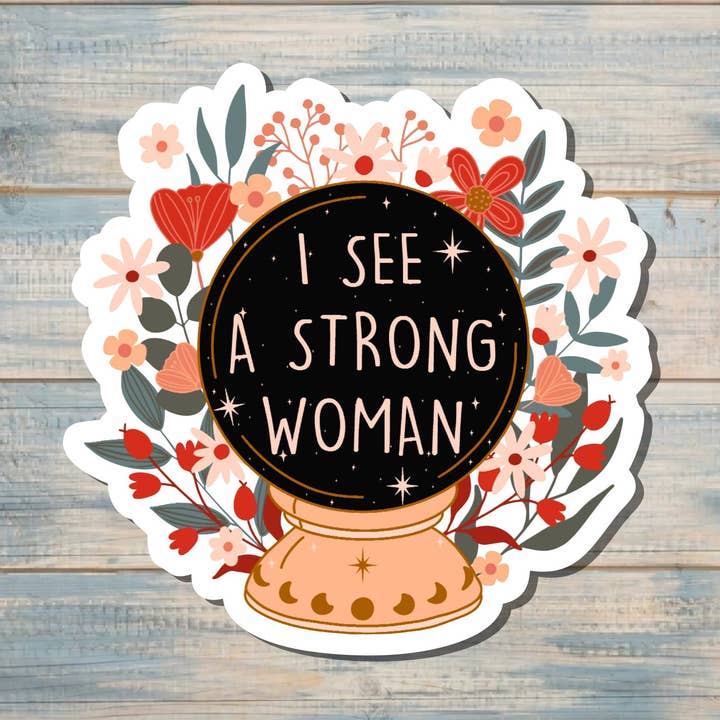 I See a Strong Woman Sticker |Sticker or Magnet for wholesale by Handmade by Marlayna