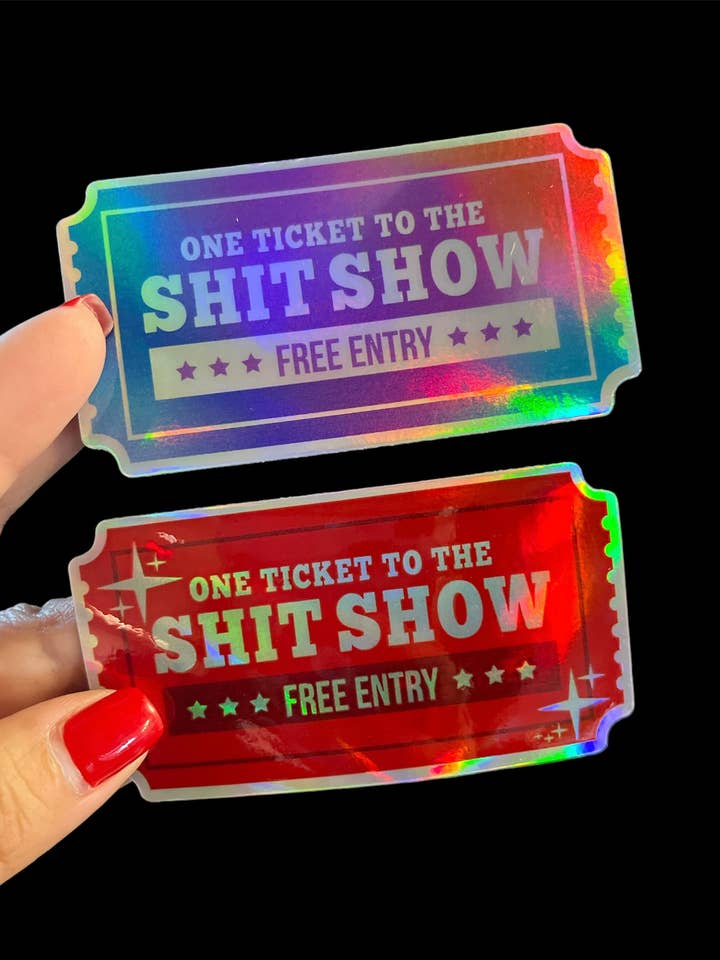 Um bilhete para o Shitshow Vinil Sticker (Holographic) por atacado de I Will Cut You Creations