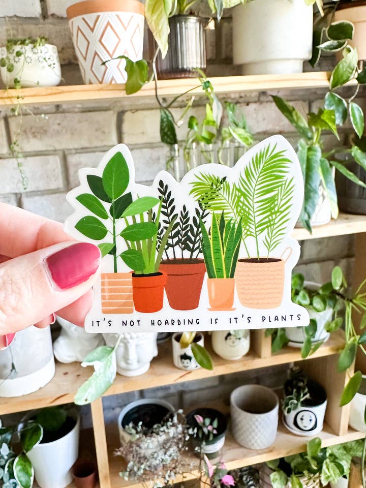 Es ist nicht horten, wenn es Pflanzenaufkleber ist für den Großhandel von The Good Teacher Co