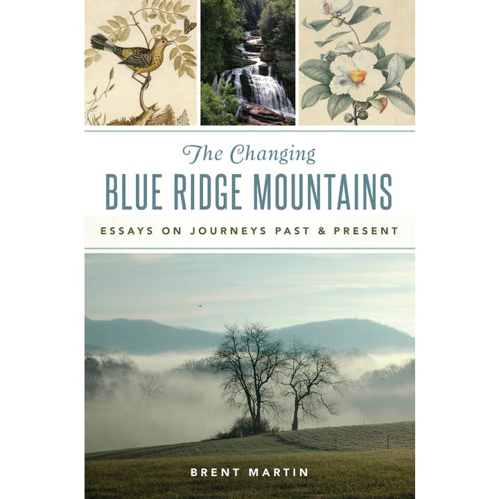 Arcadia Publishing - Wholesale Nature & Outdoors - The Changing Blue Ridge Mountains (NC)