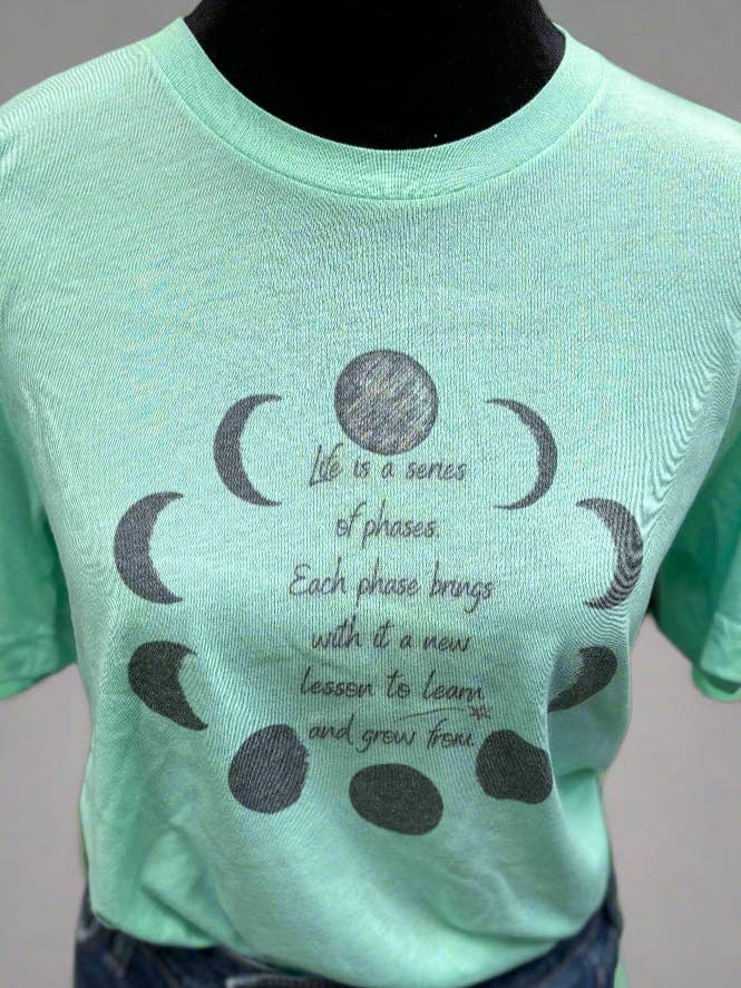 Life is a Series of Phases Tee for wholesale by Accentuate the Positive