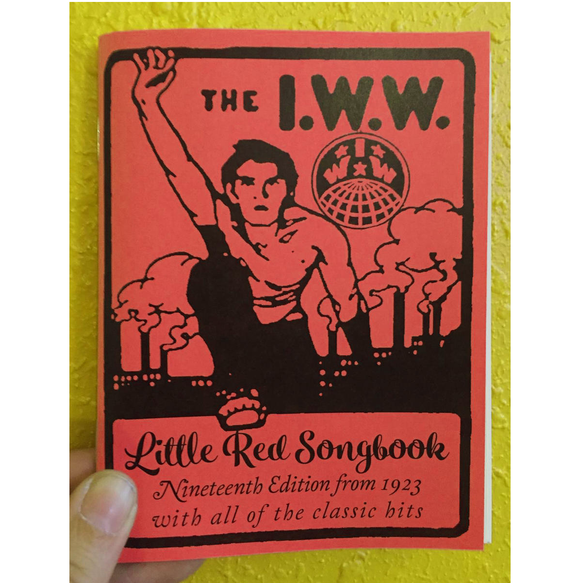 Microcosm Publishing & Distribution - Wholesale Politics & Current Events - I.W.W. Little Red Songbook Zine1
